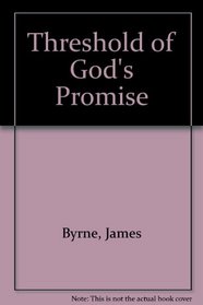 Threshold of God's Promise
