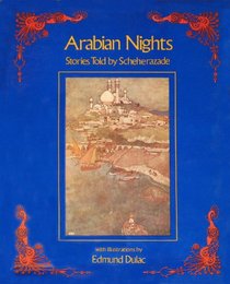 Arabian Nights: Stories Told by Scheherazade