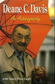 Deane C. Davis: An Autobiography