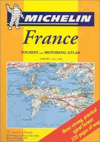 Michelin France: Tourist and Motoring Atlas