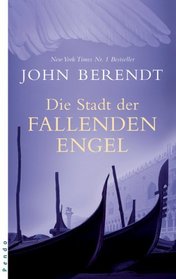 Die Stadt der fallenden Engel (The City of Falling Angels) (German Edition)