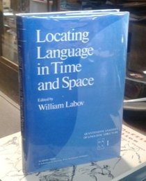 Locating Language in Time and Space (Quantitative analyses of linguistic structure)