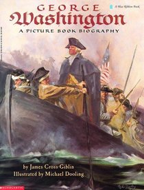 George Washington : A Picture Book Biography (George Washington)