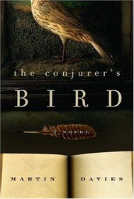 The Conjurer's Bird: A Novel