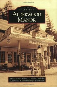 Alderwood Manor   (WA)  (Images of America)