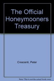 The Official Honeymooners Treasury