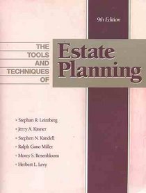 The Tools and Techniques of Estate Planning