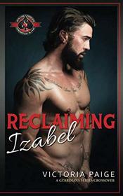 Reclaiming Izabel (Special Forces: Operation Alpha)