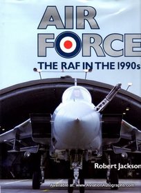 Air Force: The  Raf in the 1990's