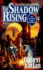 The Shadow Rising: Book Four of 