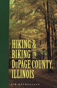 Hiking and Biking in DuPage County, Illinois