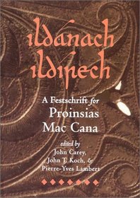 ildnach  ildrech: Festschrift Proinsias Mac Cana