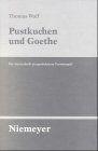 Pustkuchen and Goethe. Polemics and Productive Mayhem (M & P Schriftenreihe Fur Wissenschaft Und Forschung)