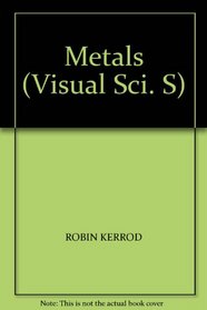 Metals (Visual Sci. S)