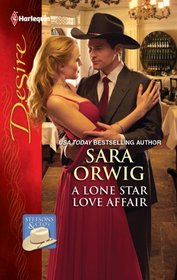 A Lone Star Love Affair (Stetsons & CEOs, Bk 6) (Harlequin Desire, No 2098)