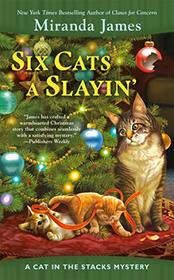 Six Cats a Slayin' (Cat in the Stacks, Bk 10)