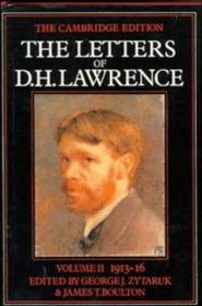 The Letters of D. H. Lawrence; Volume II, 1913-16 (The Cambridge Edition of the Letters of D. H. Lawrence)