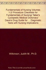 Fundamentals of Nursing Vols 1-2 + Procedure Checklists + Taber's Cyclopedic Medical Dictionary 21st Ed + Davis's Drug Guide for Nurses 11th Ed, Davis's ... Handbook of Lab and Diagnostic Tests 3rd Ed