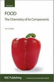 Food: The Chemistry of its Components (RSC Paperbacks)