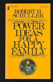 Power Ideas for a Happy Family