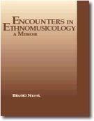 Encounters in Ethnomusicology: A Memoir (Detroit Monographs in Musicology)