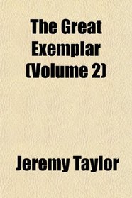 The Great Exemplar (Volume 2)