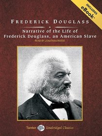 Narrative of the Life of Frederick Douglass, an American Slave, with eBook