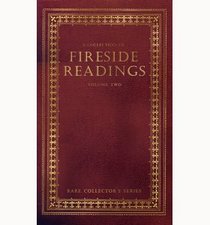 FIRESIDE READINGS VOLUME II (RARE COLLECTOR'S SERIES)