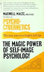 The Magic Power of Self Image Psychology