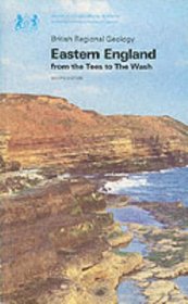 British regional geology: Eastern England from the Tees to the Wash