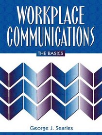 Workplace Communications: The Basics
