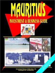 Mauritius Investment and Business Guide