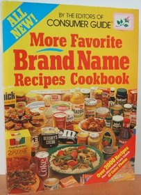 More Favorite Brand Name Recipes Cookbook