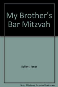 My Brother's Bar Mitzvah