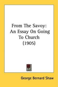 From The Savoy: An Essay On Going To Church (1905)