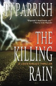 The Killing Rain (Louis Kincaid thrillers) (Volume 5)