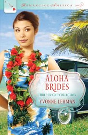 Aloha Brides (Romancing America)