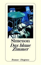 Das blaue Zimmer. Roman.