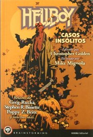 Hellboy: Casos Insolitos/ Unusual Cases (Brainstorming) (Spanish Edition)