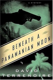 Beneath a Panamanian Moon (John Harper)