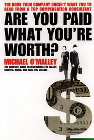 Are You Paid What You're Worth?