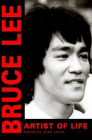 Bruce Lee: Artist of Life (Bruce Lee Library)