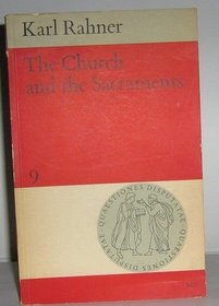 The Church And The Sacraments