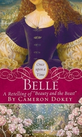 Belle: A Retelling of Beauty and the Beast