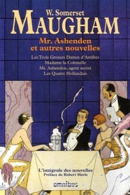 Mr Ashenden et autres nouvelles (French Edition)