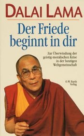 Der Friede Beginnt in Dir