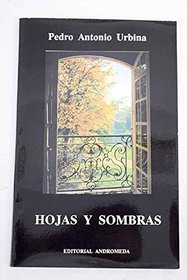 Hojas y sombras (Spanish Edition)