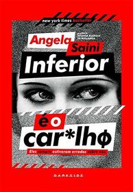 Inferior E o Car.lho. Eles sempre estiveram errados sobre nos. (Em Portugues do Brasil)