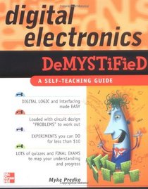 Digital Electronics Demystified (Demystified)