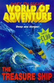 Treasure Ship (Gary Paulsen's World of Adventure)